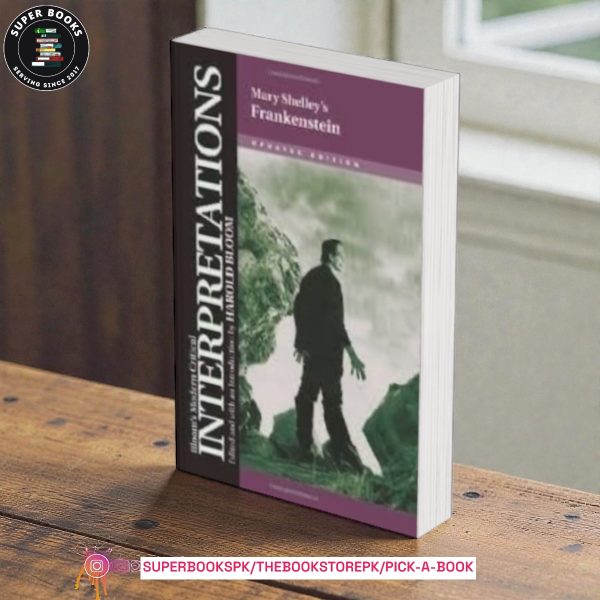 Interpretations: Frankestein by Harold Bloom
