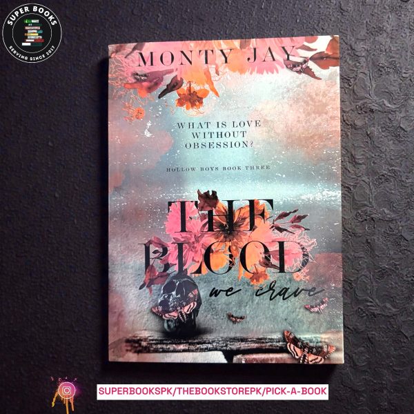 The Blood We Crave: Part One by Monty Jay