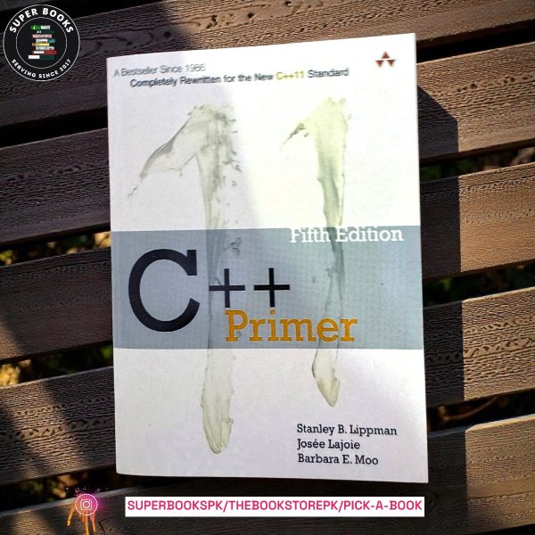 C++ Primer by Stanley B. Lippman,  Josée Lajoie ,  Barbara E. Moo