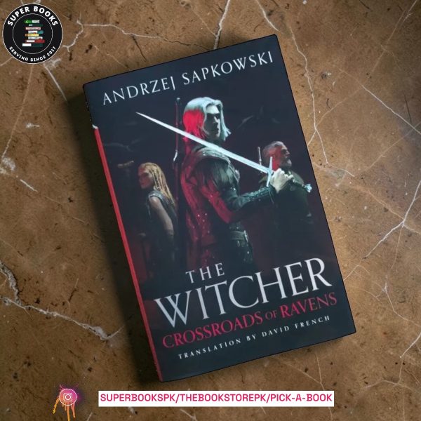 Crossroads of Ravens BY Andrzej Sapkowski