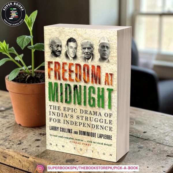 Freedom At Midnight by Dominique Lapierre