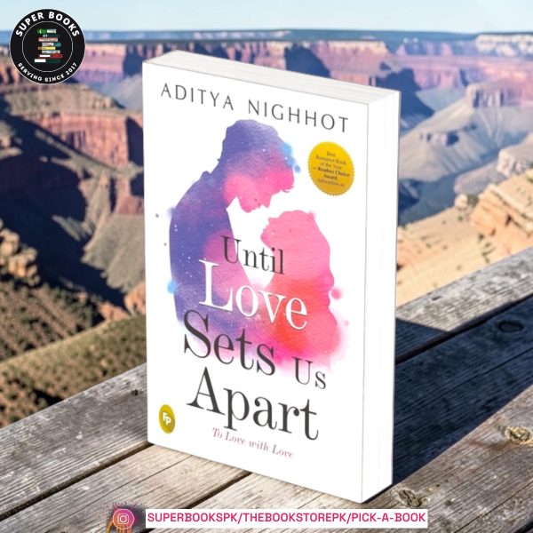 Until Love Sets Us Apart: To Love with Love by AdityaNighhot