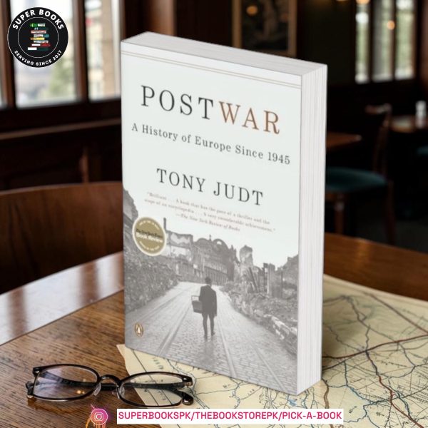 Postwar: A History of Europe Since 1945 by Tony Judt