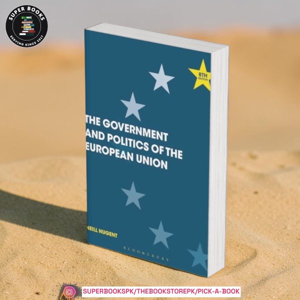 The Government and Politics of the European Union by Neill Nugent