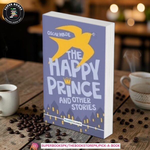 The Happy Prince and Other Stories by Oscar Wilde