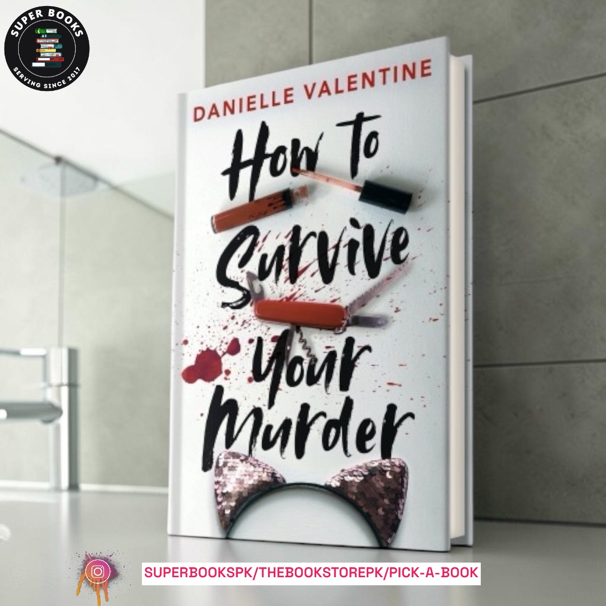 Photoroom_20260718_031445 How to Survive Your Murder by Danielle Valentine - Image 1