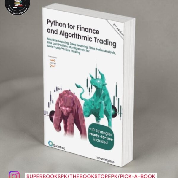 Python for Finance and Algorithmic trading (2nd edition) by Lucas Inglese