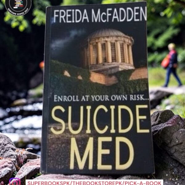 Suicide Med by Freida McFadden