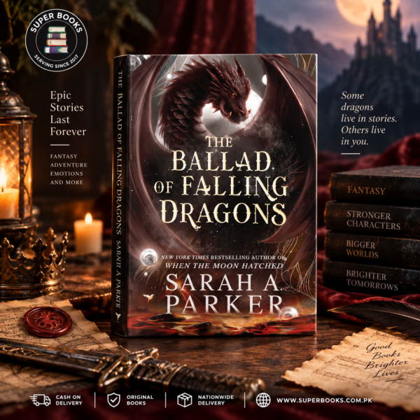 The Ballad of Falling Dragons by Sarah A. Parker