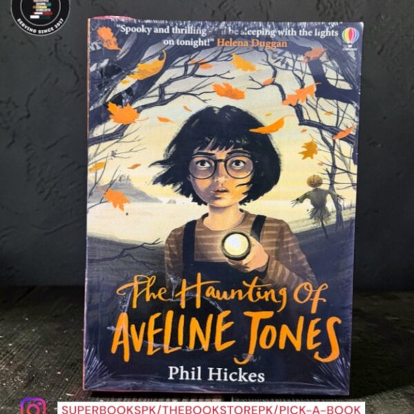 The Haunting of Aveline Jones by Phil Hickes