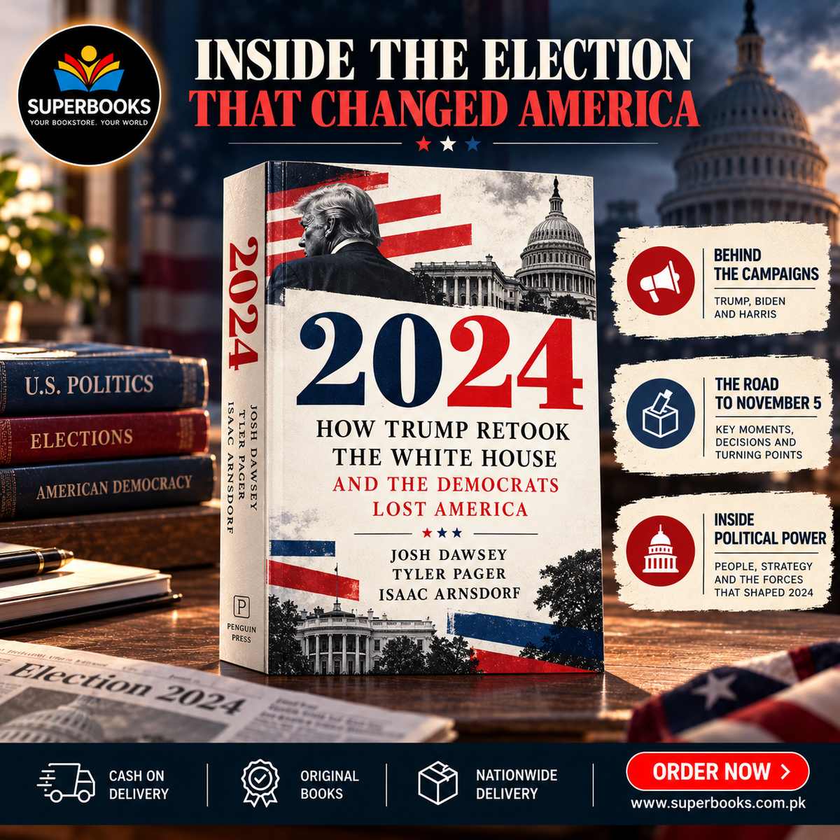 2024_josh_dawsey_superbooks 2024: How Trump Retook the White House and the Democrats Lost America by Josh Dawsey - Image 1