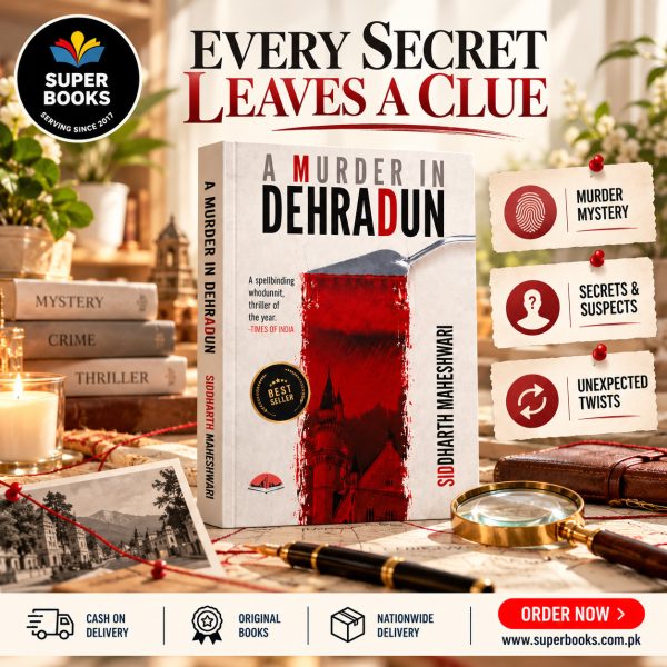 A Murder in Dehradun by Siddharth Maheshwari