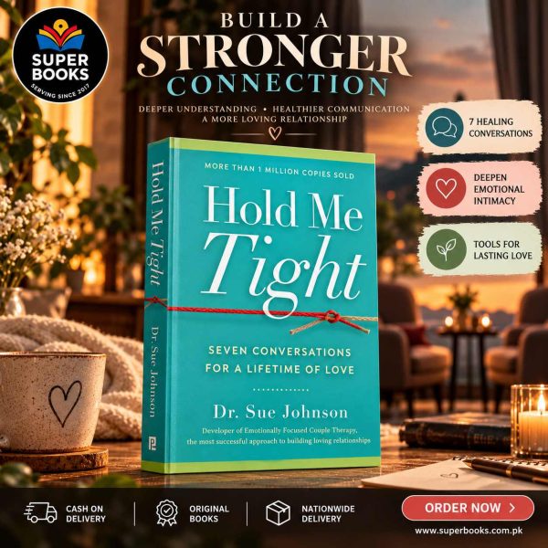 Hold Me Tight by Sue Johnson