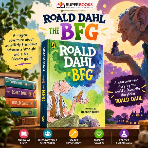 The BFG by Roald Dahl