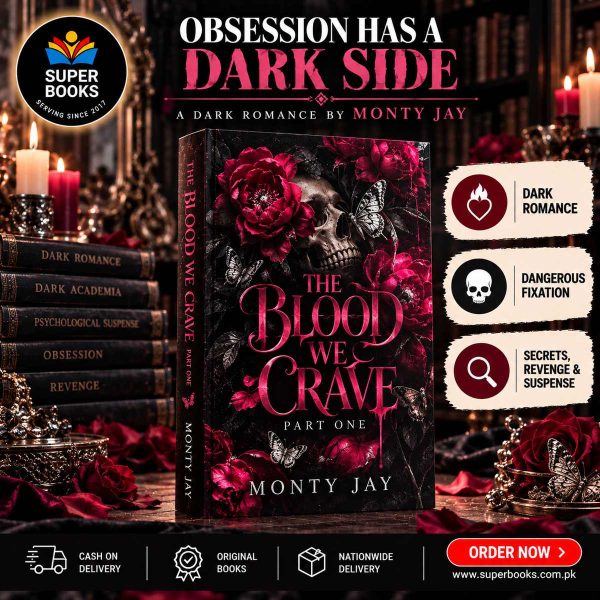 The Blood We Crave: Part One by Monty Jay