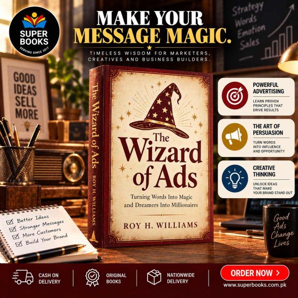 The Wizard of Ads by Roy H. Williams